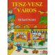 Richard Scarry - Tesz-Vesz Város