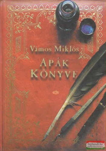 Vámos Miklós - Apák könyve