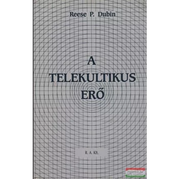 Reese P. Dubin - A telekultikus erő