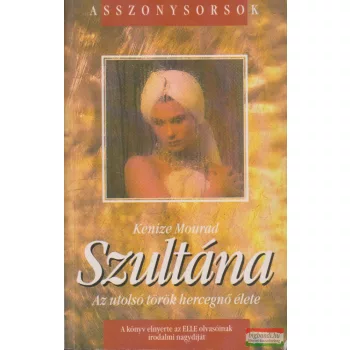 Kenize Mourad - Szultána