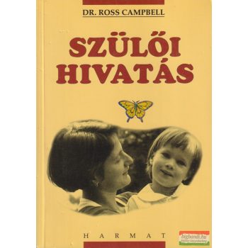 Ross Campbell - Szülői ​hivatás