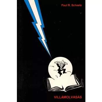 Paul R. Scheele - Villámolvasás - teljes elmével