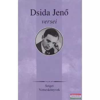 Dsida Jenő - Dsida Jenő versei