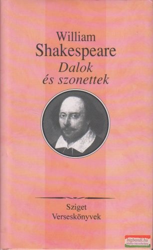 William Shakespeare - Dalok és szonettek