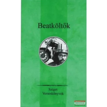   Gregory Corso, Jack Kerouac, Lawrence Ferlinghetti, Allen Ginsberg, Gary Snyder - Beatköltők
