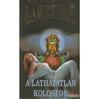 Leslie L. Lawrence - A láthatatlan kolostor