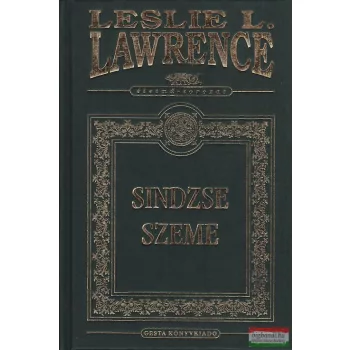 Leslie L. Lawrence - Sindzse szeme