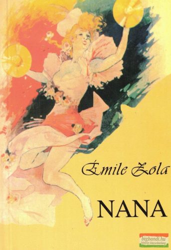 Émile Zola - Nana