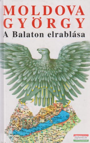 Moldova György - A ​Balaton elrablása