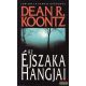 Dean R. Koontz - Az éjszaka hangjai