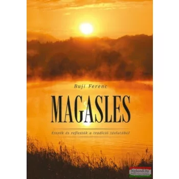   Buji Ferenc - Magasles - Esszék és reflexiók a tradíció távlatából