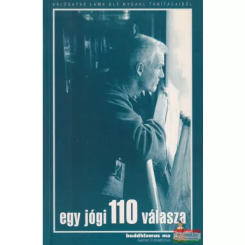 Láma Ole Nydahl - Egy jógi 110 válasza