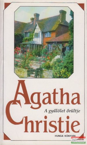Agatha Christie - A gyűlölet őrültje