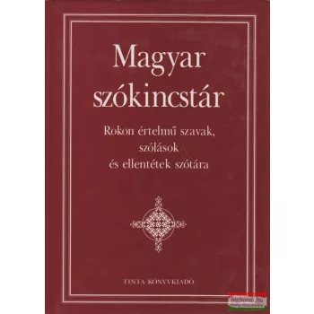 Kiss Gábor szerk. - Magyar szókincstár