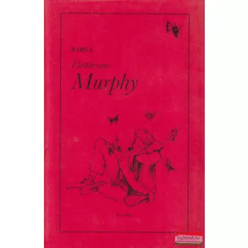 Bars József - Élettársam Murphy (dedikált példány)