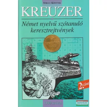   Kreuzer 2. Német nyelvű szótanuló keresztrejtvények 1500 szóval