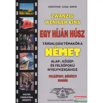   Zwanzig Weniger Eins - Egy híján húsz - Felújított, bővített kiadás