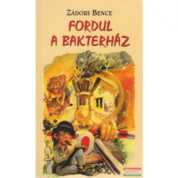 Zádori Bence - Fordul a bakterház