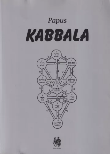 Dr. Gerard Encausse Papus - Kabbala