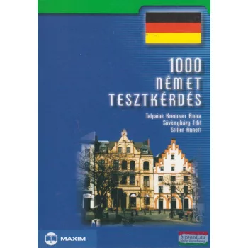   Talpainé Kremser Anna - Sövényházy Edit - Stiller Annett - 1000 német tesztkérdés