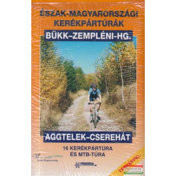 Észak-Magyarországi kerékpártúrák