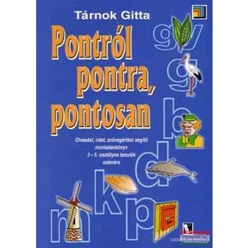 Tárnok Gitta - Pontról pontra, pontosan