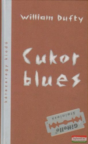 William Dufty - Cukor blues