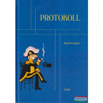 Bácskai István szerk. - Protokoll