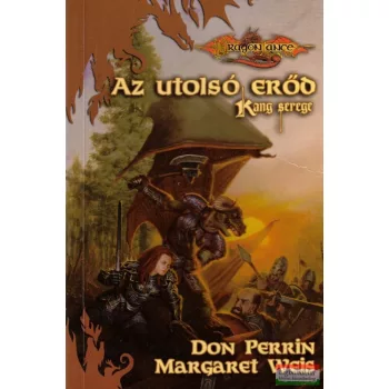 Don Perrin, Margaret Weis - Az utolsó erőd