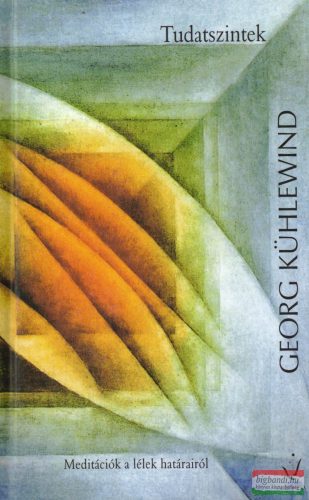 Georg Kühlewind – Tudatszintek