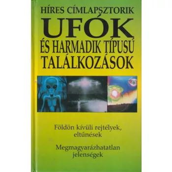 Ufók és harmadik típusú találkozások