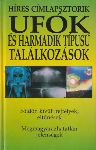 Ufók és harmadik típusú találkozások