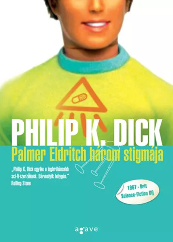 Philip K. Dick - Palmer Eldritch három stigmája