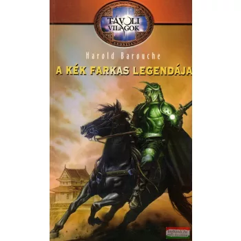 Harold Barouche - A kék farkas legendája