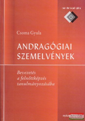 Csoma Gyula - Andragógiai szemelvények