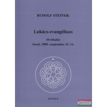 Rudolf Steiner - Lukács-evangélium