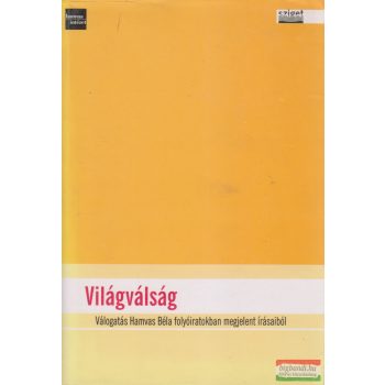 Hamvas Béla - Világválság 