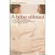 Ingeborg Stadelmann - A bába válaszol