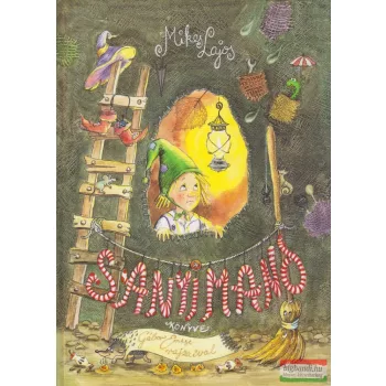 Mikes Lajos - Sanyi Manó könyve 