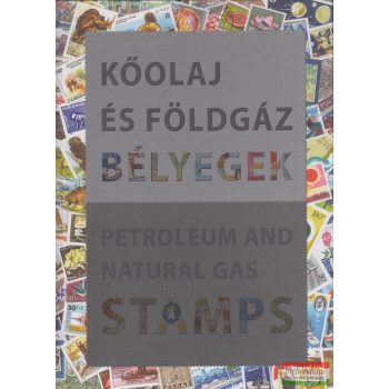 Id. Ősz Árpád - Kőolaj és földgáz bélyegek