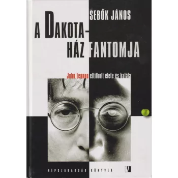 Sebők János - A Dakota-ház fantomja