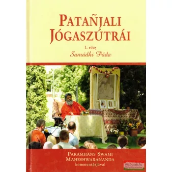   Paramhans Swami Maheshwarananda - Patañjali ​jógaszútrái