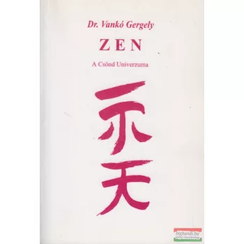 Dr. Vankó Gergely - Zen