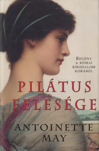 Antoinette May - Pilátus felesége