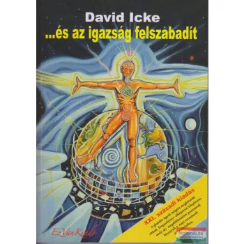 David Icke - ...és az igazság felszabadít I.
