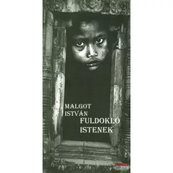 Malgot István – Fuldokló istenek