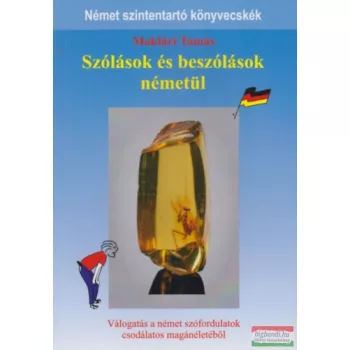 Maklári Tamás - Szólások és beszólások németül