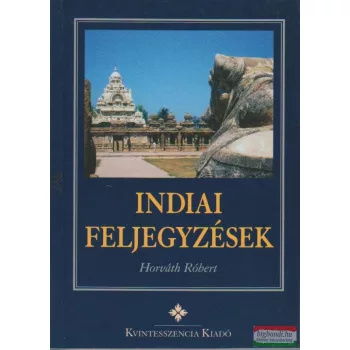 Horváth Róbert - Indiai feljegyzések
