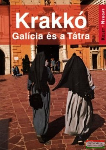 Farkas Zoltán - Krakkó - Galícia és a Tátra