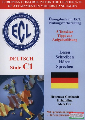 ECL Deutsch Stufe C1 - Übungsbuch zur ECL Prüfungsvorbereitung